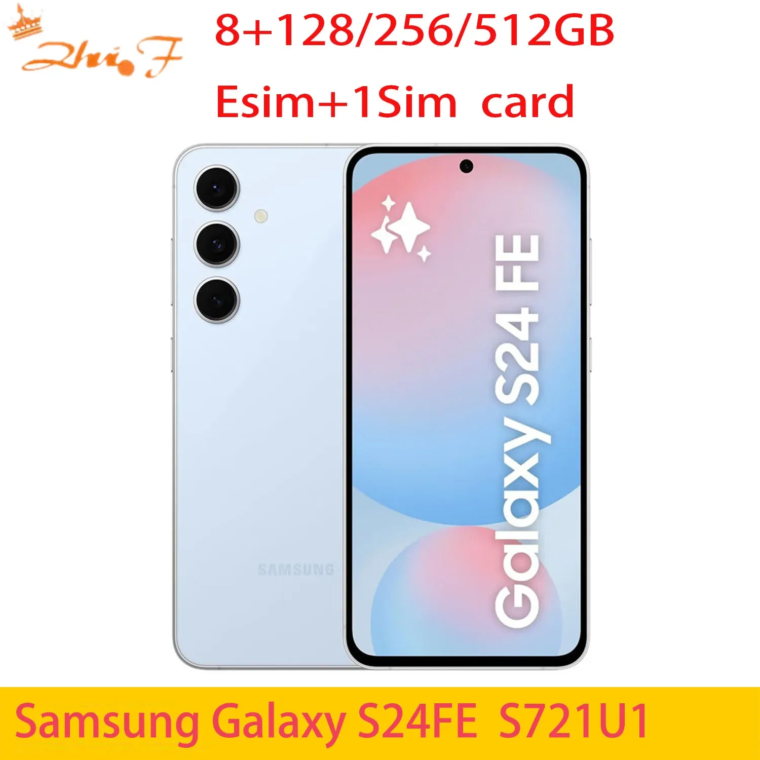 Samsung S24FE s721u1,S721u 8 Go de RAM, 128/256/512 Go ROM, Exynos 2400e, 6,2 pouces, 50MP 4320P, NFC, 4700 mAh
