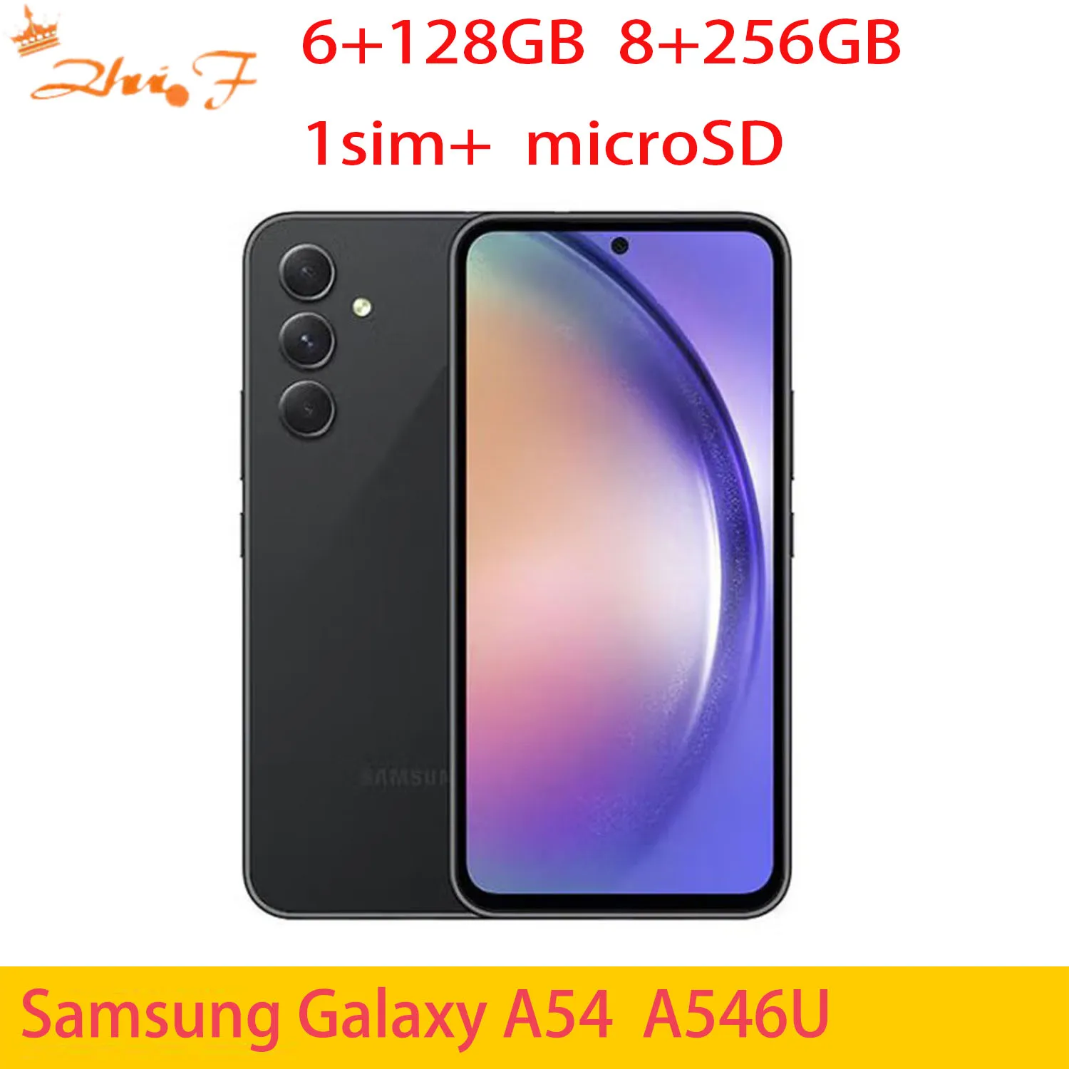 Samsung Galaxy A54 5G A546U1 A546u 6.4 « AMOLED 6/8GB RAM 128/256GB Octa Core Exynos NFC débloqué téléphone portable d&rsquo;origine
